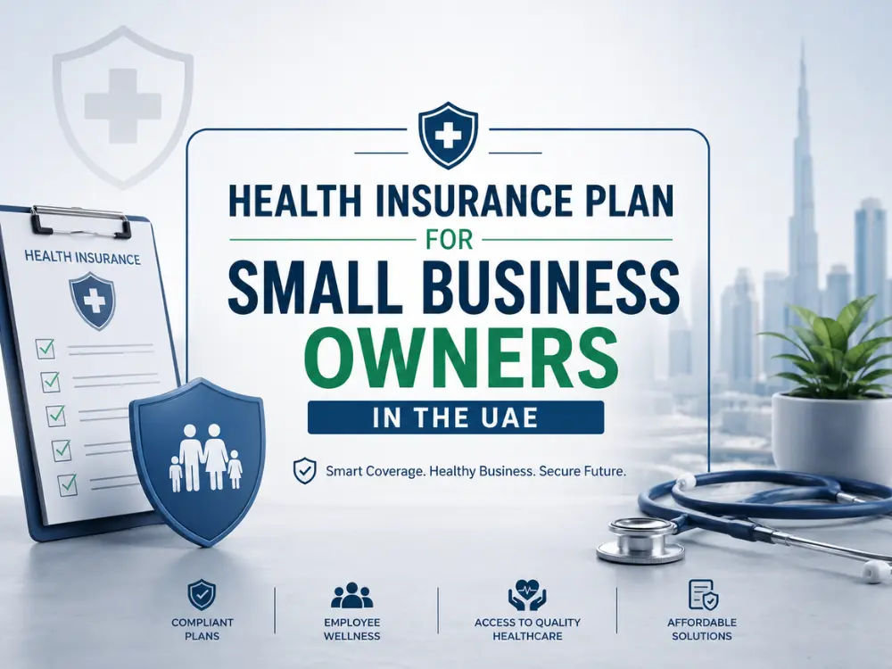 Health Insurance Plan for Small Business Owners in the UAE: Complete Guide