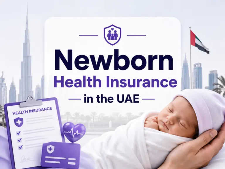 Newborn Health Insurance in the UAE: The 30-Day Rule, Real Cost and Fines