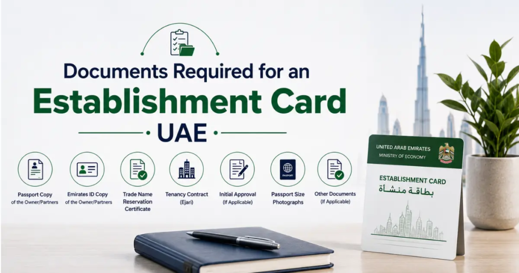 Documents Required for an Establishment Card UAE
