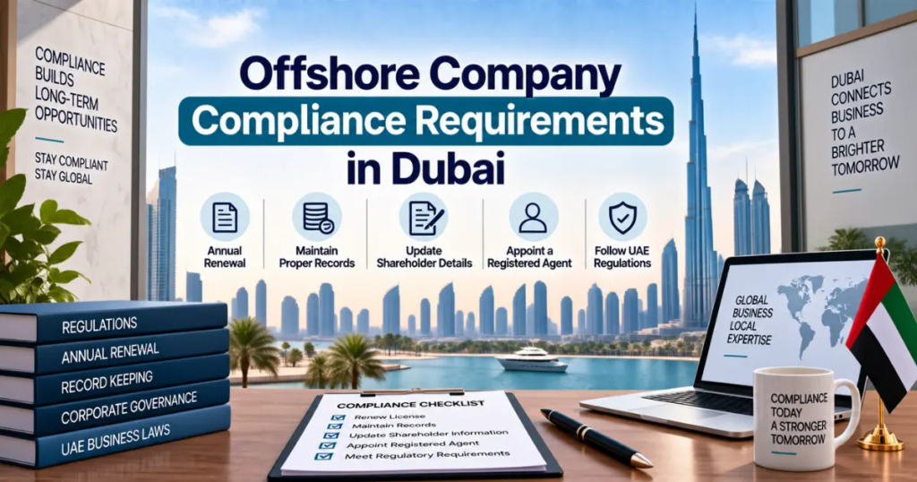 Offshore Company Compliance Requirements in Dubai