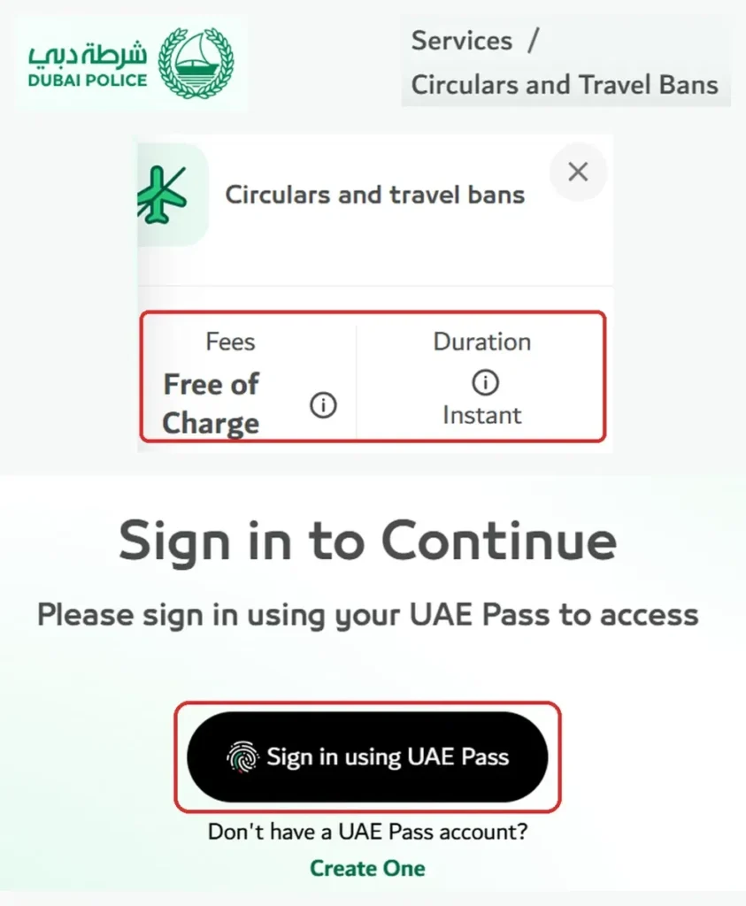 Dubai Police Circulars and Travel Bans service, free of charge and instant, with Sign in using UAE Pass